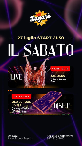ZAGARÈ SATURDAY PARTY