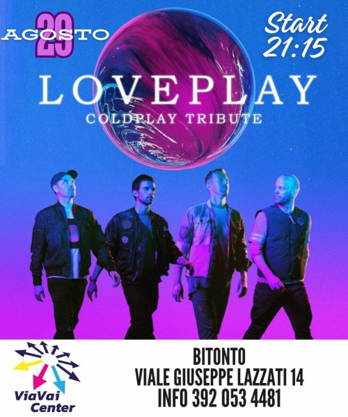 Loveplay - Coldplay Tribute - ViaVai Center