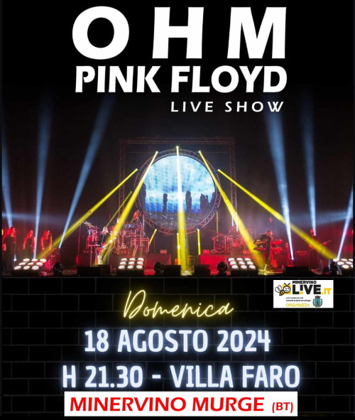 Minervino Murge – OHM PINK FLOYD Live Show