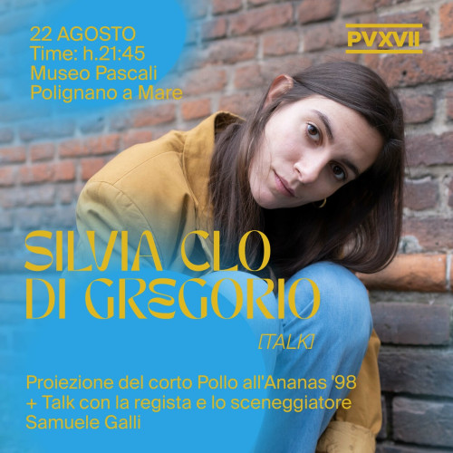 PV17  TALK > with Silvia Clo Di Gregorio