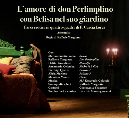 Manduria – Farsa erotica “L&apos;amore di don Perlimplino con Belisa nel suo giardino” di Federico Garcia Lorca, venerdì 9 agosto a Manduria