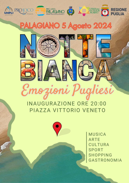 Palagiano – Notte Bianca – Emozioni Pugliesi