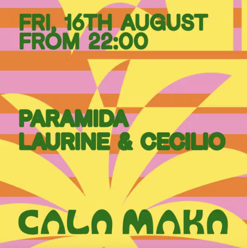 Torre Canne – Fridays @ Maka Club w/ Paramida, Laurine & Cecilio