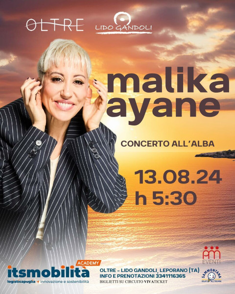 MALIKA AYANE - Concerto all'alba del 13 agosto