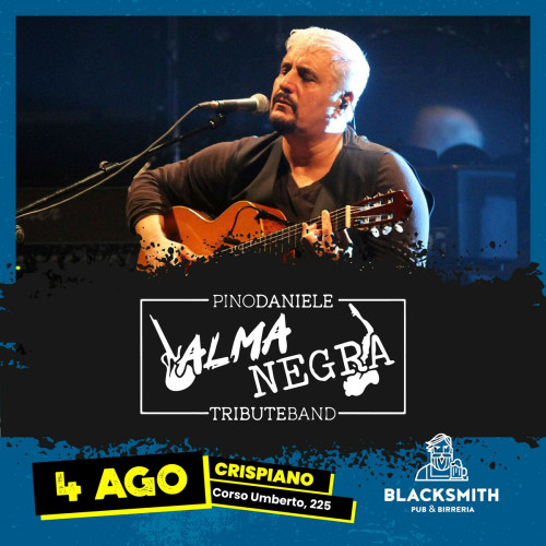 ALMANEGRA Pino Daniele Tribute Band al BLAKSMITH PUB