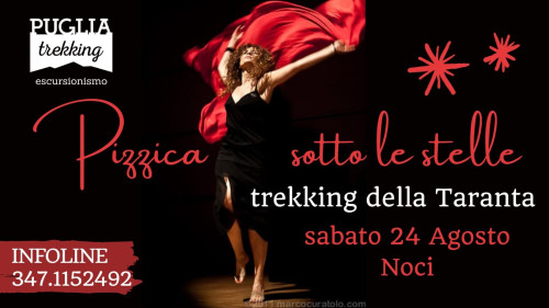 PIZZICA SOTTO LE STELLE trekking della taranta