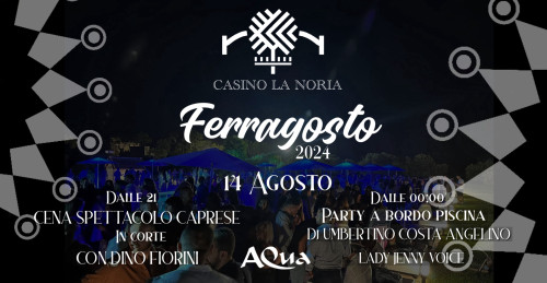 Taranto – NOTTE DI FERRAGOSTO MASSERIA CASINO LA NORIA