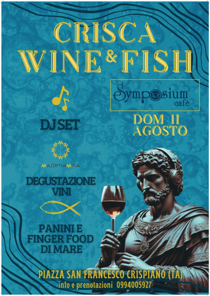 Crisca, Wine & Fish