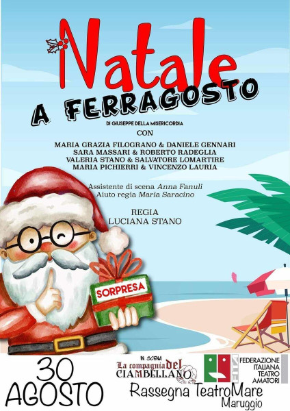 "NATALE A FERRAGOSTO"