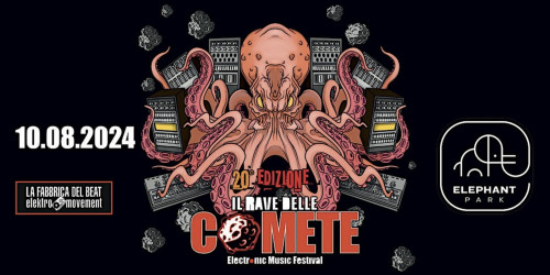 Il Rave Delle Comete 2024 20esima Edizione