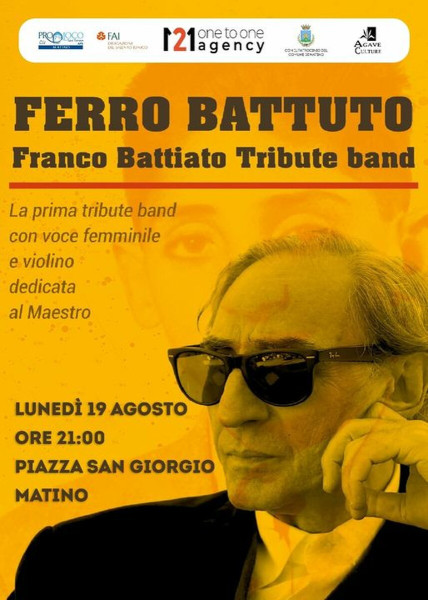 Concerto dei Ferro Battuto  Franco Battiato Tribute Band  il 19 agosto a Matino