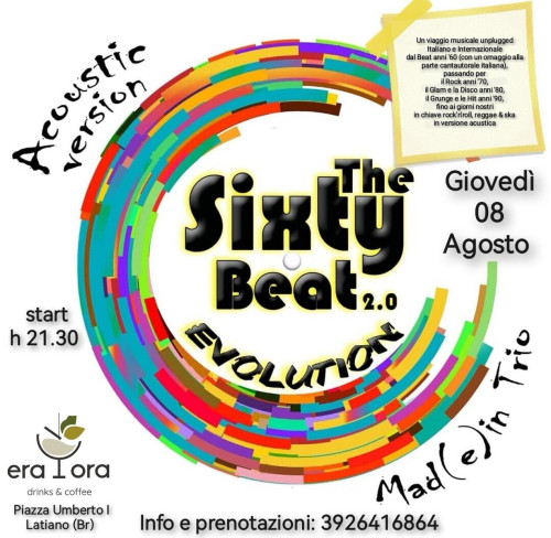The Sixty Beat 2.0 EVOLUTION-acoustic version Mad(e) in Trio #LIVE@Era Ora Drinks&Coffee-Latiano (Br)