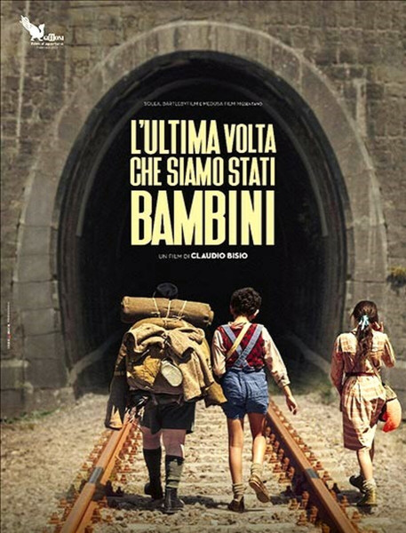 Film «LULTIMA VOLTA CHE SIAMO STATI BAMBINI»