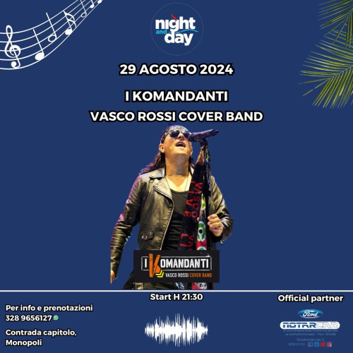 I Komandanti - Vasco Rossi cover band live at Night and Day