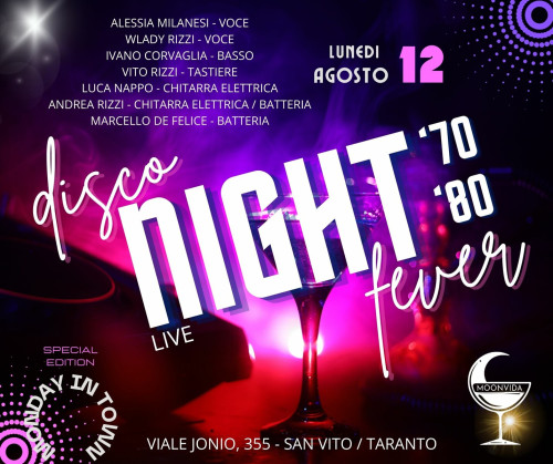 Monday in Town - edizione speziale: Disco Night Fever, live