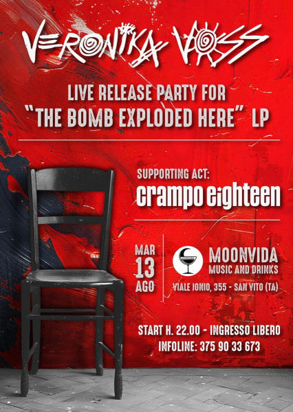 Veronika Voss , live relase party for The bomb exploded here LP. Supporting Act: Crampo Eighteen