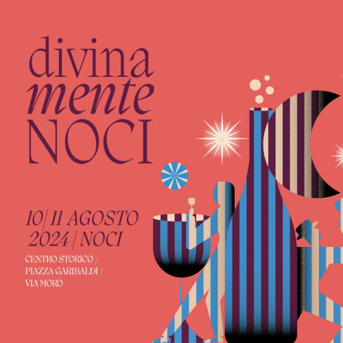 Divinamente Noci 2024 / Festa del Gusto