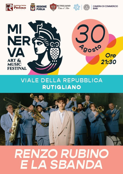 RENZO RUBINO e LA SBANDA in concerto al MINERVA FESTIVAL di RUTIGLIANO
