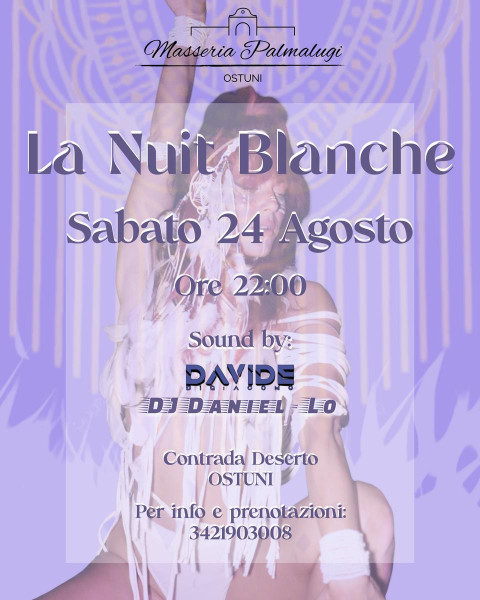 LA NUIT BLANCHE white party