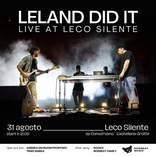 LELAND DID IT live al Leco Silente