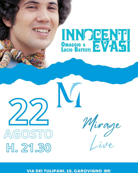 Innocenti Evasi Omaggio a Lucio Battisti