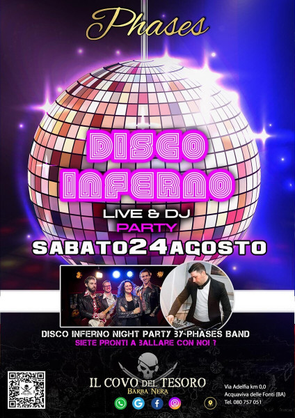Disco Inferno Live & DJ Party - Acquaviva Delle Fonti