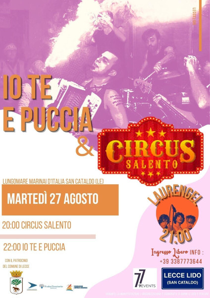 Io Te e Puccia + Circus Salento