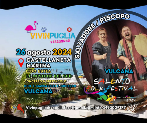Concerto Vulcana di  MARIA PISCOPO E FRANCESCO SALVADORE Musiche, Canti, danze, cunti, e voci, storie vere e verosimili fra Etna e Vesuvio e altre affinità delle due sicilie