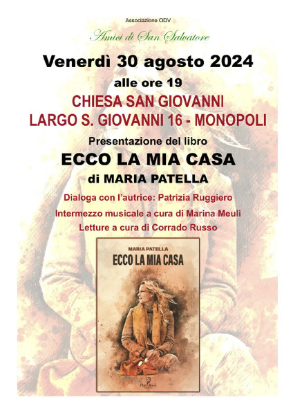 Presentazione del romanzo "ECCO LA MIA CASA"di Maria Patella