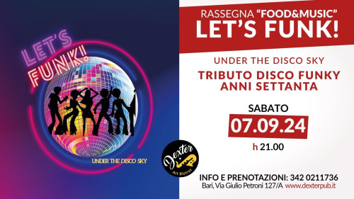 LETS FUNK! under the disco sky_ BACK TO THE 70's_LIVE MUSIC