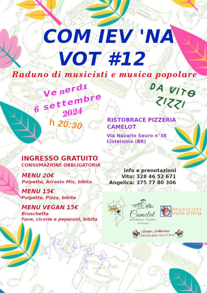 Com Iev Na Vot - raduno di musica tradizionale da Vito Zizzi #12