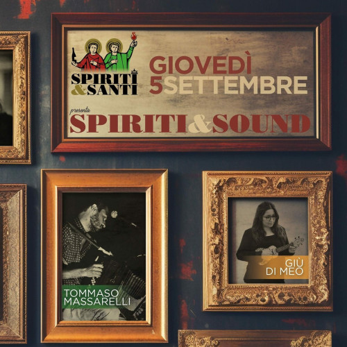 Spiriti & Sound - Giù Di Meo & Tommaso Massarelli in concerto