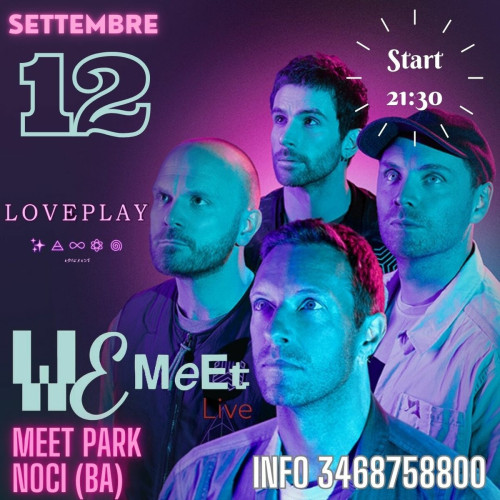 Noci – Loveplay Coldplay Tribute live Meet Park