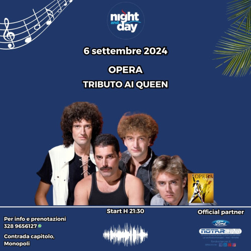 Opera Queen - Tributo ai Queen live at Night and Day