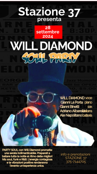 Taranto – New Opening: WILL DIAMOND and soul Mates