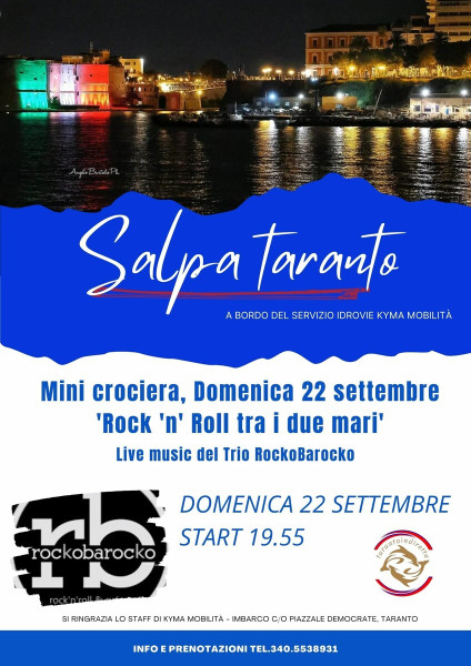 Taranto – Minicrociera: Domenica 22 settembre, “Salpa Taranto, Rock &apos;n&apos; roll tra i due mari “