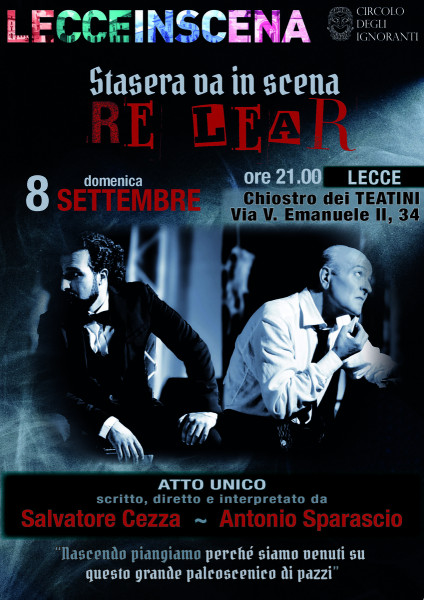 Stasera va in scena Re Lear - Atto Unico