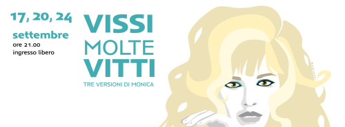 Vissi molte Vitti_Tre versioni di Monica