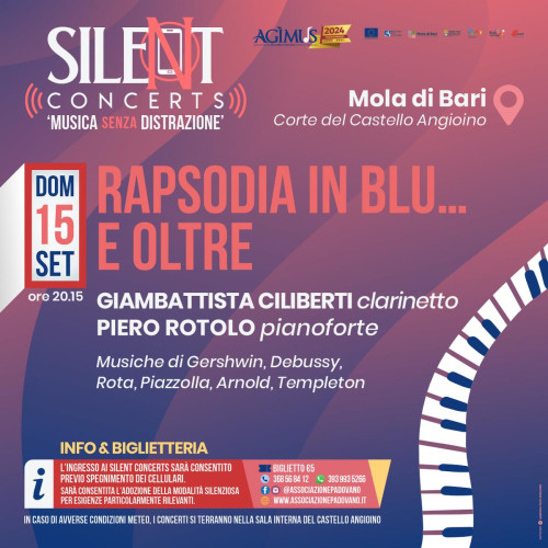 RAPSODIA IN BLUE OLTRE - GIAMBATTISTA CILIBERTI clarinetto  PIERO ROTOLO pianoforte