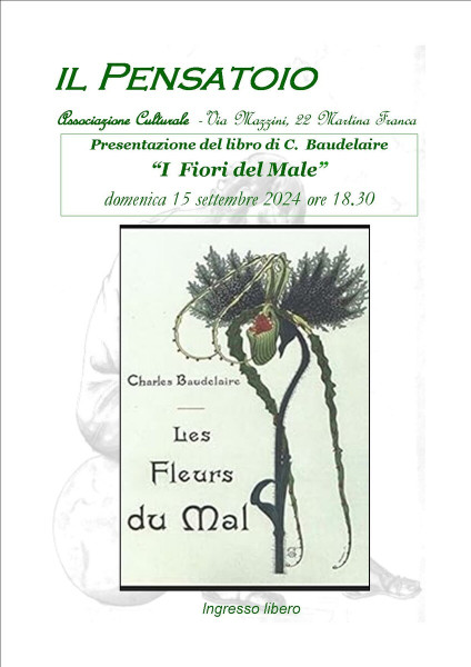 Presentazione del libro di C. Baudelaire  "I Fiori del Male"