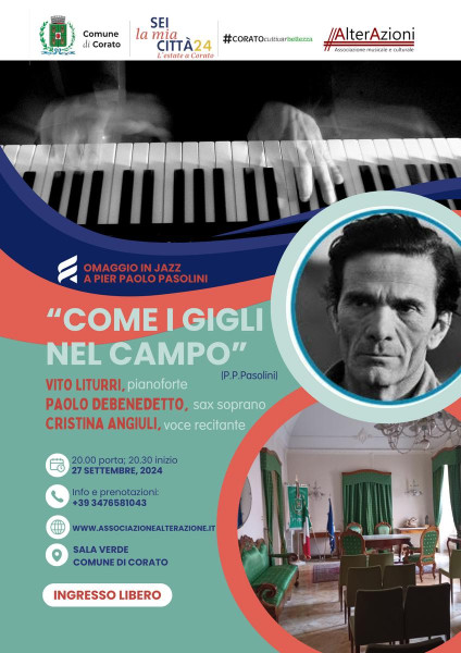 Come i gigli nel campo:omaggio in jazz a Pasolini con il trio Liturri-Debenedetto-Angiuli