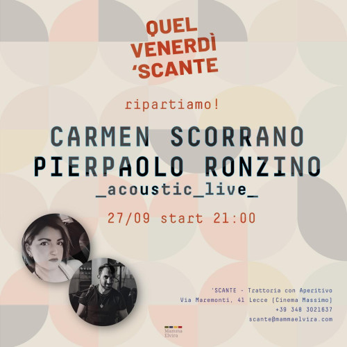 Torna Quel Venerdì 'Scante - Carmen Scorrano e Pierpaolo Ronzino live