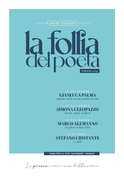 LA FOLLIA DEL POETA: ospite il poeta e saggista Gianluca Palma