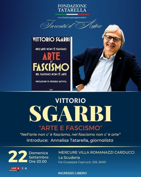 VITTORIO SGARBI presenta ARTE E FASCISMO .  Nellarte non cè fascismo, nel fascismo non cè arte