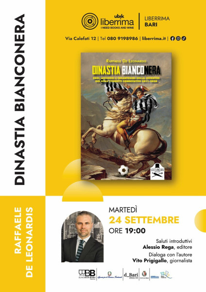 Raffaele De Leonardis presenta "Dinastia bianconera"