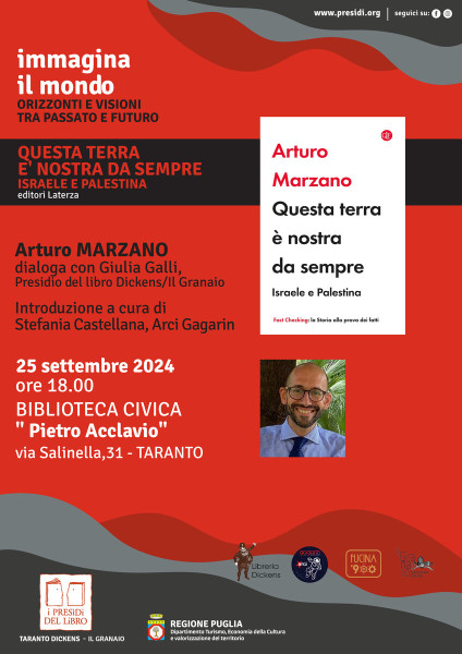 Taranto – Presentazione del libro  “Questa terra è nostra da sempre –  Israele e Palestina”,  Arturo Marzano, Laterza 2024