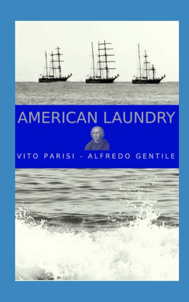 Presentazione del libro "American Laundry", di Vito Parisi e Alfredo Gentile