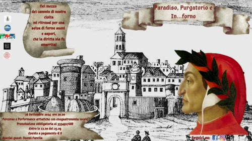 Torna Paradiso, Purgatorio e inforno: il tour tra cultura e gastronomia