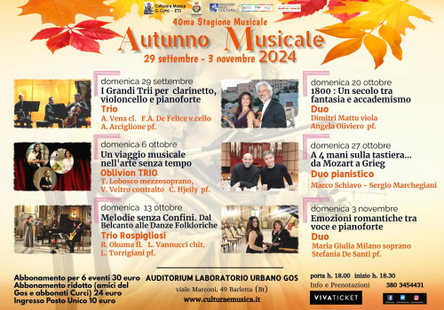 L'AUTUNNO MUSICALE DELLA 40. ma STAGIONE MUSICALE  DI CULTURA E MUSICA G. CURCI - ETS DI BARLETTA  Si inaugura domenica 29 settembre con I grandi Trii di Brahms e Beethoven  presso l'Auditorium del Laboratorio Urbano  GOS a Barletta