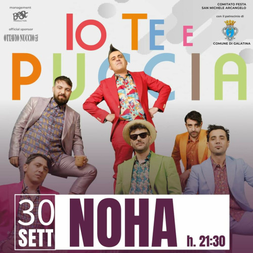 Noha – Io te e Puccia